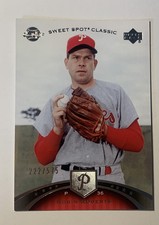 2007 Upper Deck Sweet Spot Classic Robin Roberts Phillies HOF /575