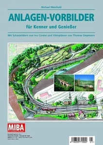 MIBA Anlagen-Vorbilder für Kenner und Genießer - Michael Meinhold - Afbeelding 1 van 1