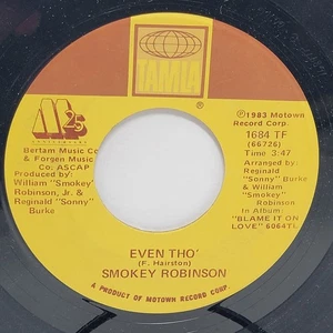 Smokey Robinson Even Tho / Blame It On Love 7" 45rpm EX Vinyl Soul Record 45 - Bild 1 von 2
