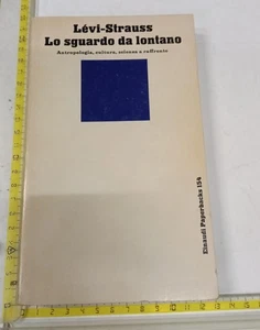 CLAUDE LÉVI-STRAUSS LO SGUARDO DA LONTANO EINAUDI PAPERBACKS 154 PRIMA EDIZIONE  - Foto 1 di 3