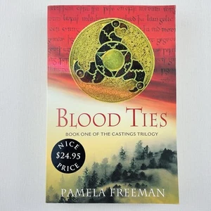 Blood Ties by Pamela Freeman Paperback Book One Castings Trilogy - Picture 1 of 12