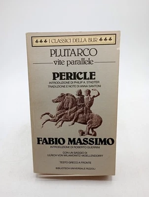 Plutarco Vite Parallele PERICLE FABIO MASSIMO - Classici Della Bur - Immagine 1 di 4