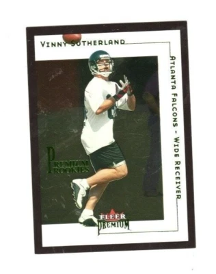2001 Fleer Premuim #225 Vinny Sutherland Rookie, 0134/2001, Near Mint Condition! - Image 1 of 2