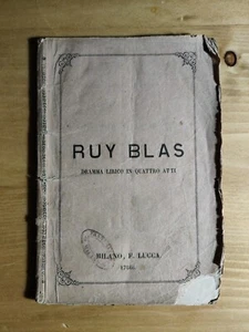 Ca.1870 Libretto Opera "Ruy Blas" Milano edito F.Lucca - Foto 1 di 4