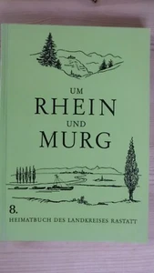 UM RHEIN UND MURG - Heimatbuch Landkreis Rastatt - Nr. 8 - 1968 - Bild 1 von 1