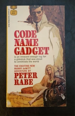 Code Name Gadget Peter Rabe Gold Medal d1830 1st ed 1967 GGA HIGH GRADE - Image 1 of 4