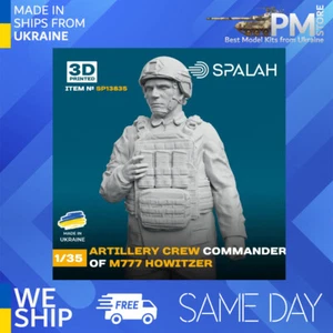 Figura SPALAH 13835 1/35 "Comandante de tripulación de artillería del obús M777" (1 pieza) - Imagen 1 de 5