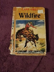 Wildfire by Zane Grey-HB/DJ-1944 Great Western Edition - Imagen 1 de 22