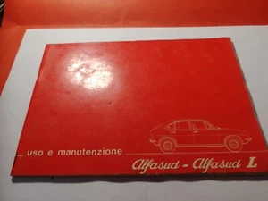 Alfa Romeo Alfasud L + Alfasud Normale Libretto Uso e Manutenzione Originale - Foto 1 di 6