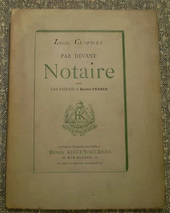 Léon CLADEL/ PAR DEVANT NOTAIRE/ Préf. H. FRANCE/ Kistemaeckers/1880/ EO 500 ex. - Picture 1 of 10