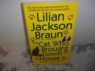 The Cat Who Brought Down the House by Lilian Jackson Braun Hard Cover Book w/ DJ - Image 1 of 4
