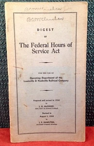 Circa 1944 Federal Hours Service Act Operating Louisville & Nashville Railroad - Picture 1 of 6