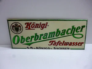 Königl. Oberbrambacher Tafelwasser Original altes Imoglas Schild 1910er Jahre - Bild 1 von 5