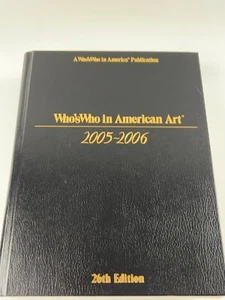 Who's Who in American Art 2005-2006 26th Edition Marquis - Foto 1 di 6