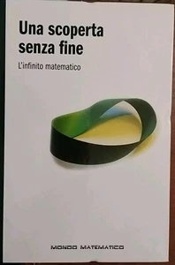Una scoperta senza fine L'infinito Matematico Mondo RBA 2016 - Foto 1 di 1