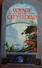 Voyage To The City Of The Dead, Alan Dean Foster(Ballintine Books)1984