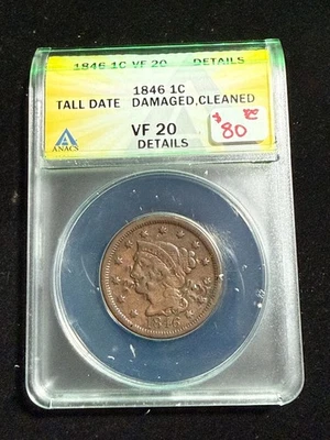 1846 BRAIDED HAIR LARGE CENT ANACS VF 20 TALL DATE DETAILS DAMAGED CLEANED - Image 1 of 4