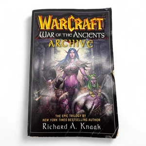 Warcraft War of the Ancients Archive Richard A. Knaak 2007 Pocket Books 1st Ed - Foto 1 di 15