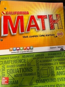 CALIFORNIA MATH YOUR COMMON CORE EDITION COURSE 2/VOLUME 2 By Carter; Cuevas; - Picture 1 of 1