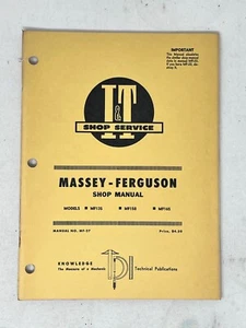 I&T Shop Tractor Shop Manual #MF-27 Massey-Ferguson Models MF135, MF150, MF165 - Picture 1 of 9