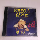 Bulbous Garlic Blues By Ladd Mcintosh Big Band (Cd)