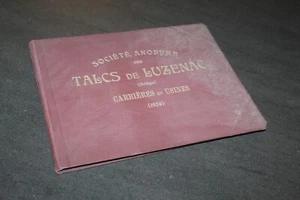 Rare album photos TALCS DE LUZENAC (Ariège) Carrières et usines 1924 - Picture 1 of 14