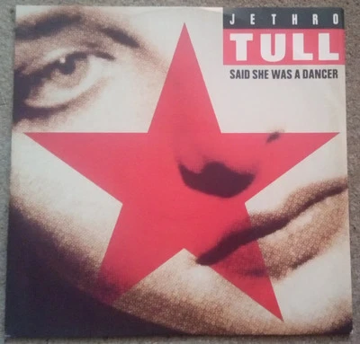 JETHRO TULL SAID SHE WAS A DANCER - ORIGINAL UK CHRYSALIS 12" VINYL SINGLE NICE - Image 1 of 3