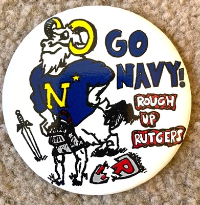 Vintage Naval Academy vs. Rutgers University 3" Pin/Button Rough Up Rutgers - Image 1 of 4