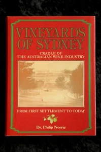 Philip Norrie - Vineyards of Sydney HC/DJ history since first settlement - Picture 1 of 1