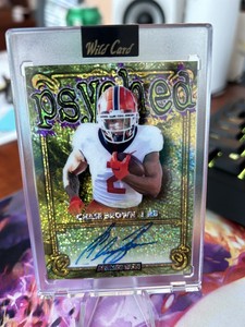 Chase Brown Wild Card Alumination Psyched Autograph 3/3