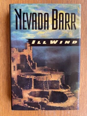 Nevada Barr Ill Wind 1st ed HC SIGNED Fine / Fine  - Image 1 of 4