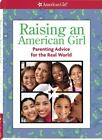 Raising an American Girl by , Good Book