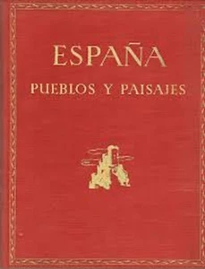 ESPAÑA, PUEBLOS Y PAISAJES, TOMO II - ORTIZ ECHAGUE JOSE - 1950 - Imagen 1 de 1