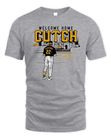 Andrew Mccutchen Player Welcome Home Pittsburgh Pirates Baseball Team T-Shirt Cover