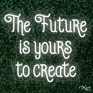 NEW "THE FUTURE IS YOURS TO CREATE" 26x22 LED WALL SIGN CLR OPTION REMOTE LF057 - Picture 1 of 4