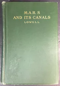 Mars and Its Canals by Percival Lowell, The MacMillan Company 1906 First Edition - Imagen 1 de 8