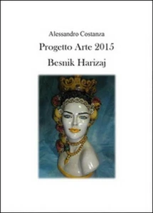 Progetto Arte 2015. Besnik Harizaj  di Alessandro Costanza,  2015 - ER - Picture 1 of 1