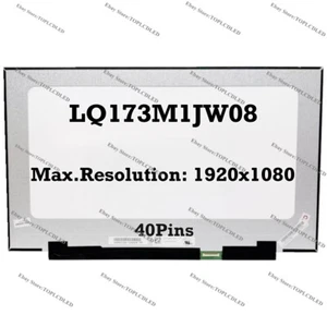 LQ173M1JW08 FHD 1920x1080 40Pins LED Narrow 360Hz IPS Matte LCD Screen - Picture 1 of 2