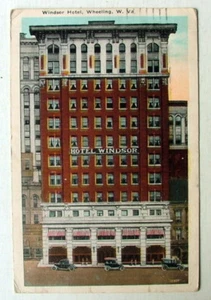 WHEELING WEST VIRGINIA 1923 POSTAL WINDSOR HOTEL COCHE ANTIGUO DE COLECCIÓN #67 - Imagen 1 de 2