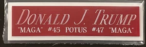 DONALD TRUMP USA 45TH + 47TH PRESIDENT NAMEPLATE FOR SIGNED BOOK-PHOTO-MAGA HAT - Picture 1 of 2