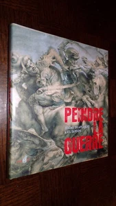 PEINDRE LA GUERRE - J. Delaplanche A. Sanson 2009 - Picture 1 of 9