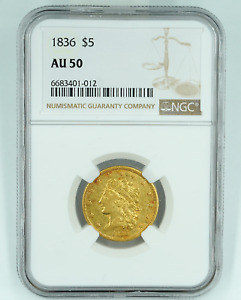 1836 NGC AU50 $5 Gold Liberty Classic Head 