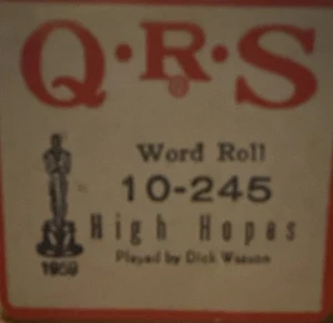 QRS player piano Word roll 10-245 high hopes - Picture 1 of 4
