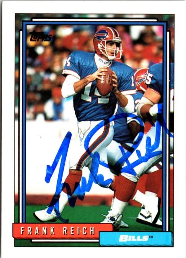 Frank Reich autographed Football Card (Buffalo Bills, SC) 1992 Topps #524 - Image 1 of 1