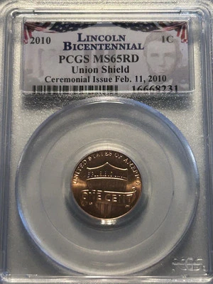 2010 Lincoln Union Shield 1C - Ceremonial Issue - PCGS MS65RD - Image 1 of 2