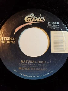 Merle Haggard - ‎Natural High / I Never Go Home Anymore -Epic 1984 VG F187 - Picture 1 of 1