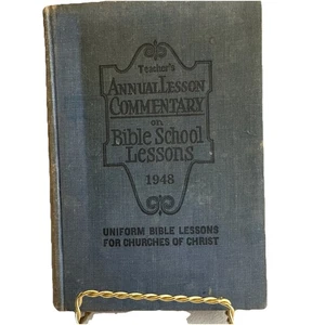 Teacher's Annual Lesson Commentary on Bible School Lessons 1948 Churches/Christ - Imagen 1 de 16