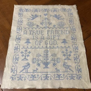 Vintage Hand Embroidered Sewn Cross Stitch Saying Cloth Linen 12" X 15" No Frame - Picture 1 of 12