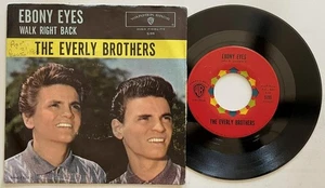 The Everly Brothers Ebony Eyes / Walk Right Back 45 rpm PS Warner Bros vg+ - Picture 1 of 2