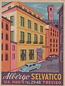 Hotel Luggage Label Albergo Selvatico Via Manin Treviso A8L - Picture 1 of 1